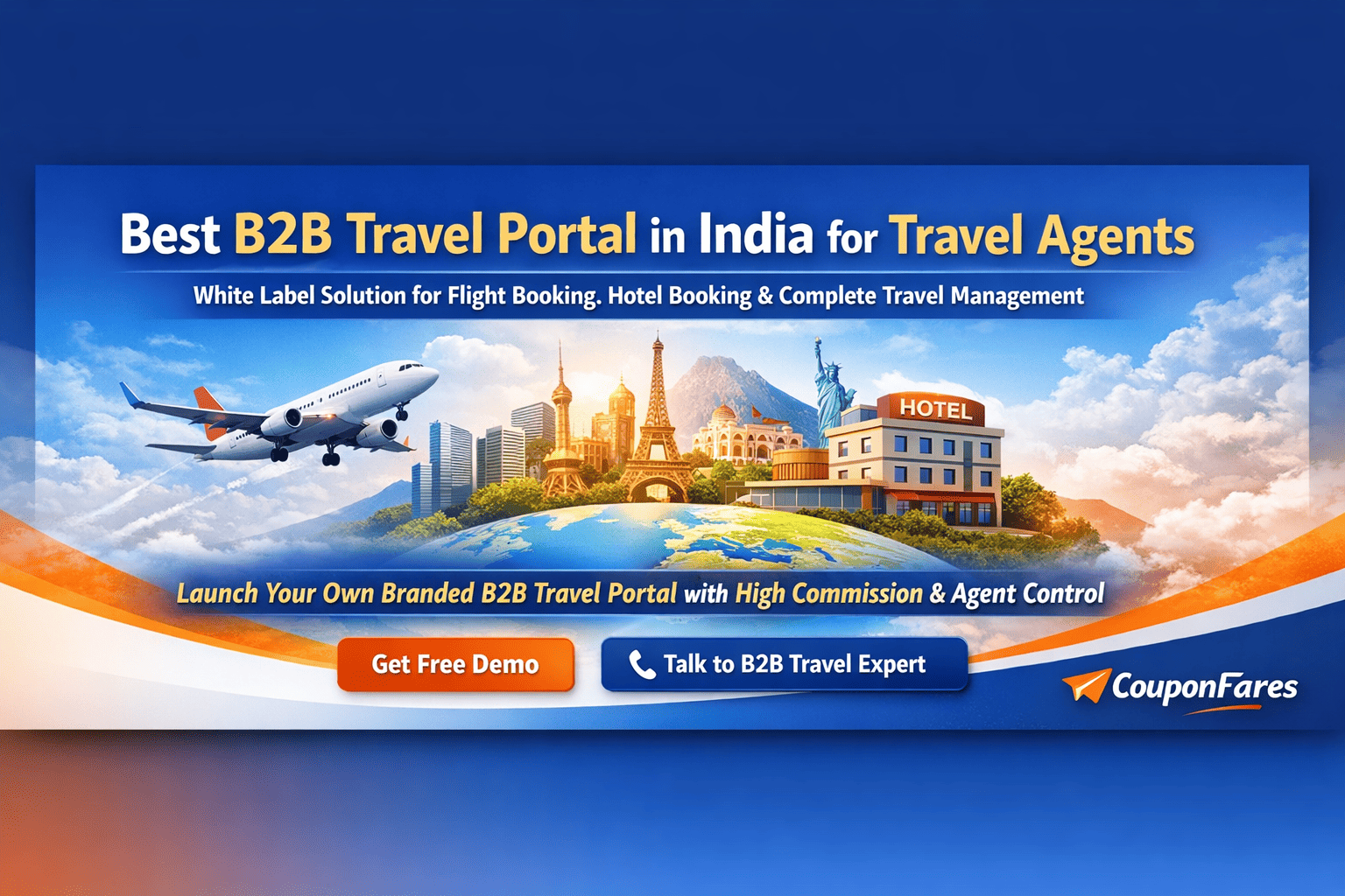 Best B2B Travel Portal in India | White Label Solution | CouponFares